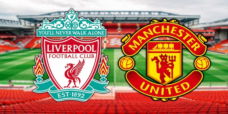 Soi kèo Tài Xỉu Liverpool vs Manchester United ngày 5/3