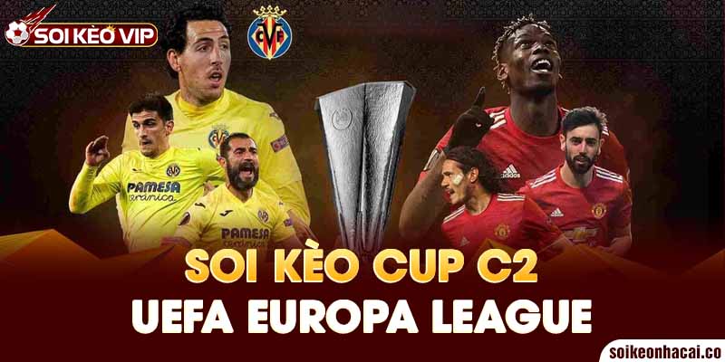 Soi Kèo CUP C2 UEFA EUROPA LEAGUE