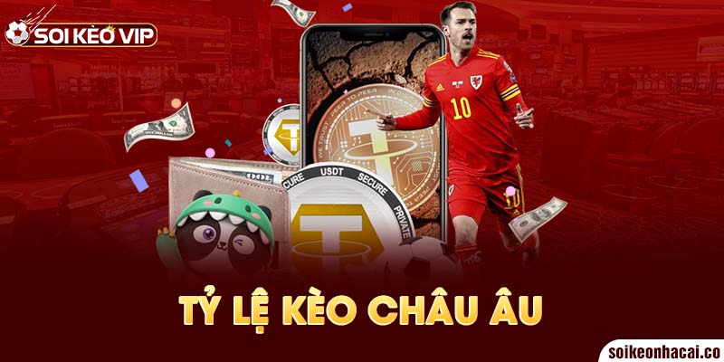 Tỷ lệ kèo châu âu