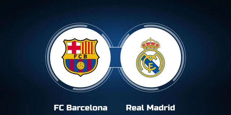 Barcelona vs Real Madrid đối đầu vòng 10 La Liga