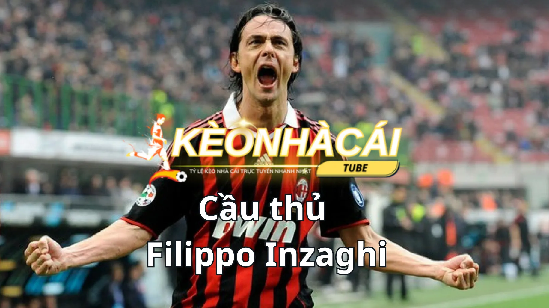 Cầu thủ Filippo Inzaghi poacher trong bóng đá Cầu thủ Filippo Inzaghi poacher trong bóng đá